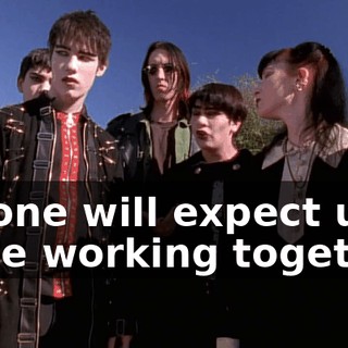 No one will expect us to be working together.
