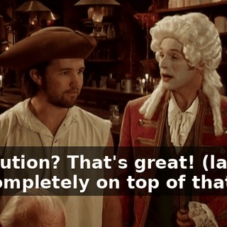 Revolution? That's great! (laughs) I'm completely on top of that!