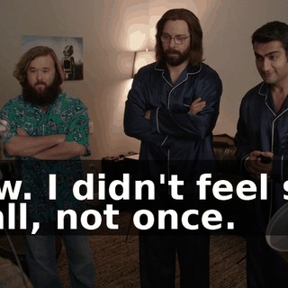 Wow. I didn't feel sick at all, not once.
