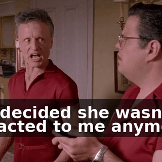 she decided she wasn't attracted to me anymore?