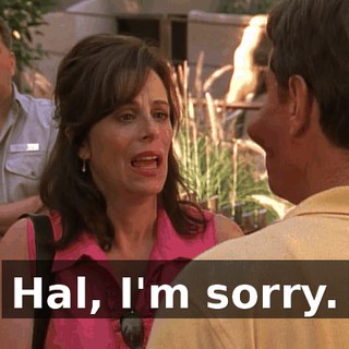 Hal, I'm sorry.