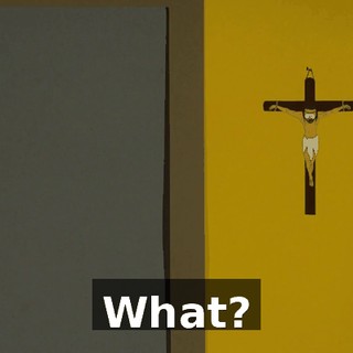 What?