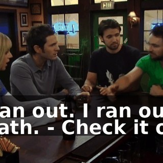 - I ran out. I ran out of breath. - Check it out.