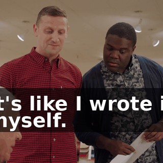 It's like I wrote it myself.