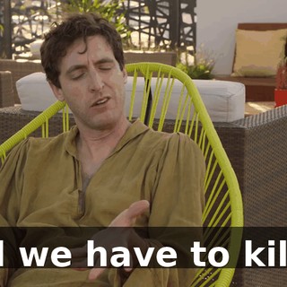 and we have to kill it.