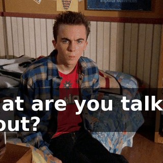 What are you talking about?