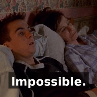 Impossible.