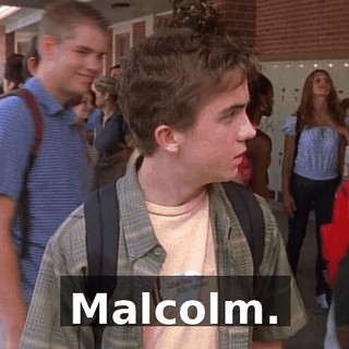 Malcolm.