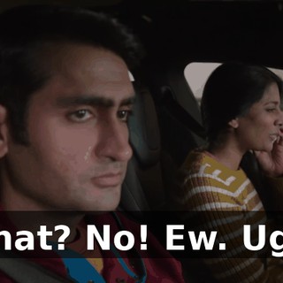 What? No! Ew. Ugh!