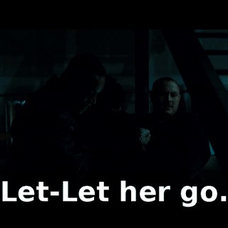 Let-Let her go.