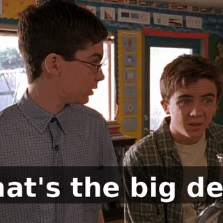 What's the big deal?