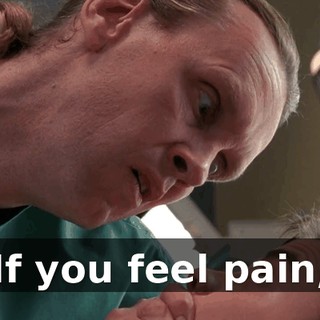 If you feel pain,
