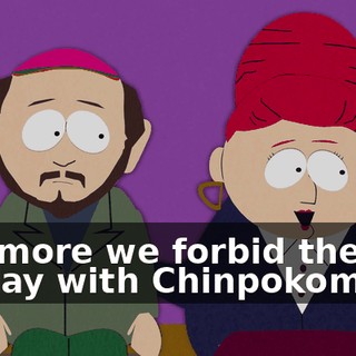 The more we forbid them to play with Chinpokomons,
