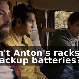 Aren't Anton's racks full of backup batteries?