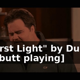 ["First Light" by Dustin Tebbutt playing]