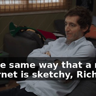 In the same way that a new Internet is sketchy, Richard?