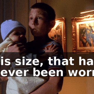 his size, that had never been worn