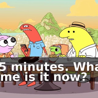 45 minutes. What time is it now?