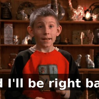 and I'll be right back.