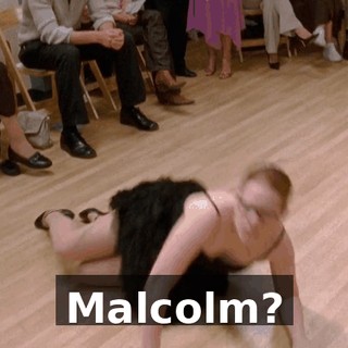 Malcolm?