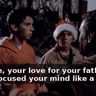 Reese, your love for your father has focused your mind like a laser.
