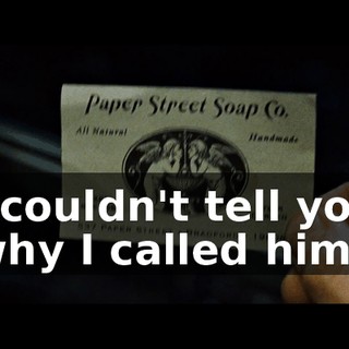 I couldn't tell you why I called him.