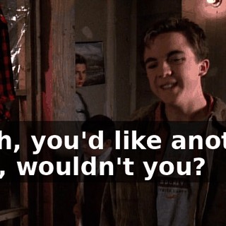 Yeah, you'd like another 400, wouldn't you?
