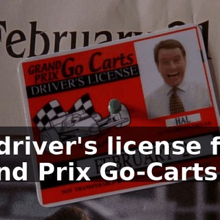 My driver's license from Grand Prix Go-Carts.
