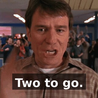 Two to go.