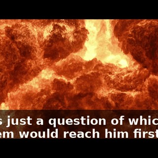 It was just a question of which one of them would reach him first.