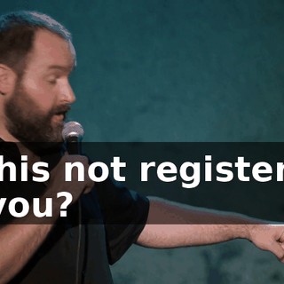 Is this not registering to you?
