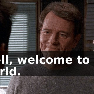 Well, welcome to my world.
