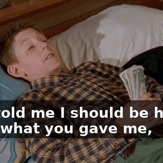 You told me I should be happy with what you gave me,