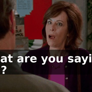 What are you saying, Hal?