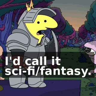 I'd call it sci-fi/fantasy.