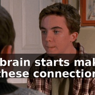 my brain starts making all these connections.