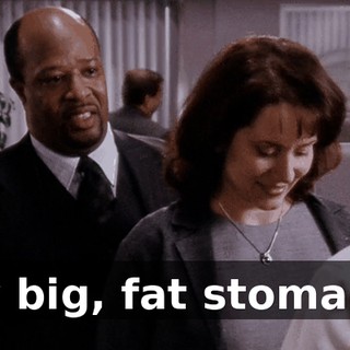 My big, fat stomach.