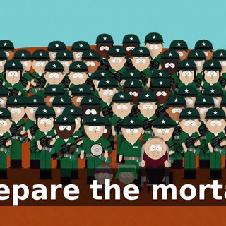Prepare the mortar!