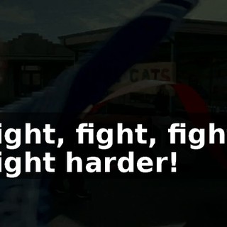 Fight, fight, fight! Fight harder!