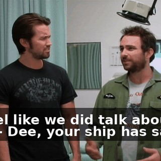 - I feel like we did talk about you. - Dee, your ship has sailed.
