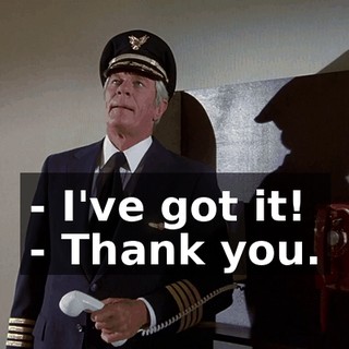 - I've got it! - Thank you.