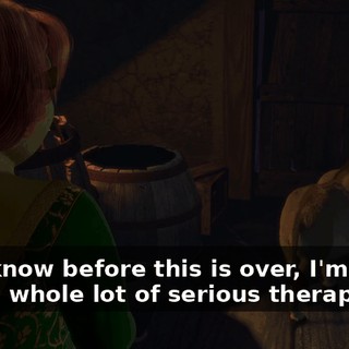 I just know before this is over, I'm gonna need a whole lot of serious therapy.