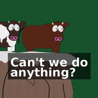 Can't we do anything?