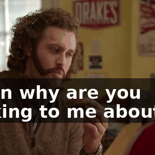Then why are you talking to me about it?
