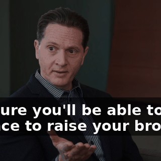 I'm sure you'll be able to find a place to raise your brood
