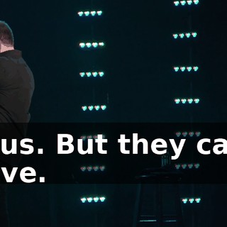 Jesus. But they can't leave.