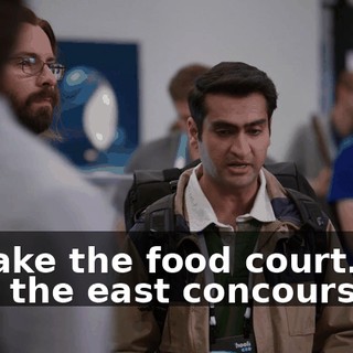 I'll take the food court. You take the east concourse.