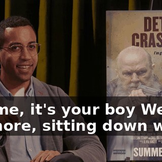 It's me, it's your boy Wesley Fillmore, sitting down with