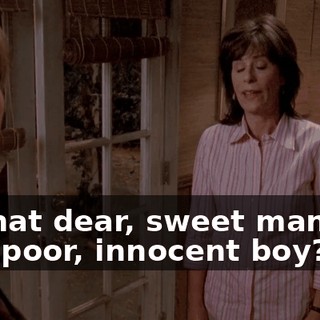 on that dear, sweet man and that poor, innocent boy?