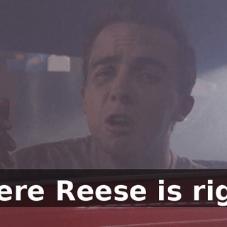where Reese is right.